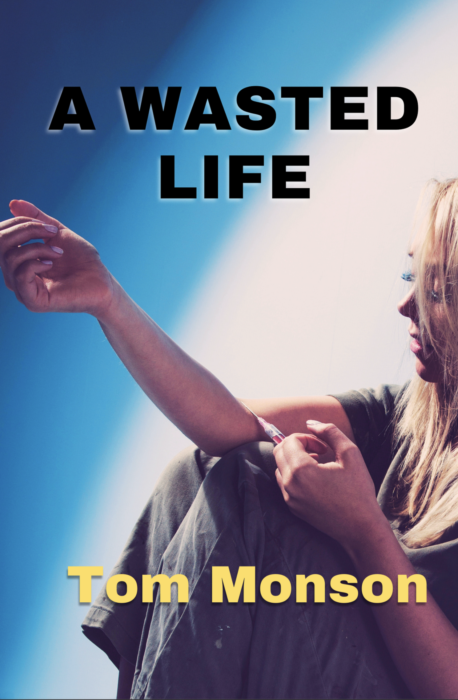 A Wasted Life: The Devastating Effects of Drugs and Substance Abuse on People and Society
